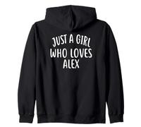 Just A Girl who loves ALEX T-Shirt Cute ALEX Felpa con Cappuccio