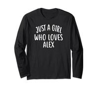 Just A Girl who loves ALEX T-Shirt Cute ALEX Maglia a Manica
