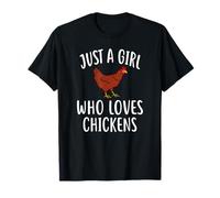 Just A Girl who loves CHICKENS T-Shirt Funny CHICKEN Maglietta