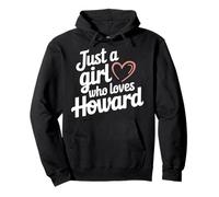 Just A Girl Who Loves Howard T-Shirt Cute Howard Felpa con Cappuccio