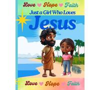 Just a Girl Who Loves Jesus