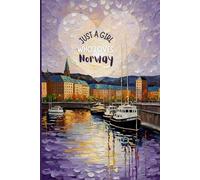 Just a Girl Who Loves Norway Travel Journal - Cute Purple Cruise Notebook to Record Your Adventures | Souvenir Gift for Girls, Teens & Women | 120 Wide-Ruled Pages, Paperback