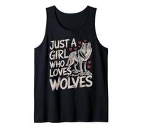 Just a Girl Who Loves Wolves - Fierce Wildlife Canotta