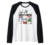 Just A Jolly Goose Christmas Fun Maglia con Maniche Raglan