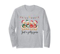 Just A Jolly Goose Christmas Holiday Maglia a Manica