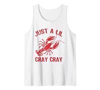 Just A Lil Cray Cray Funny Lobster Canotta