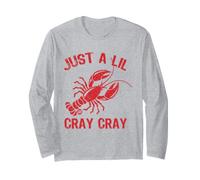 Just A Lil Cray Cray Funny Lobster Maglia a Manica