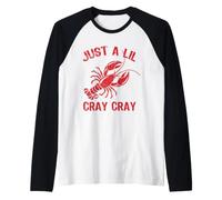 Just A Lil Cray Cray Funny Lobster Maglia con Maniche Raglan