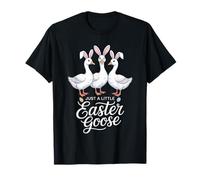 Just A Little Easter Goose Funny Cute Bunny Humor Maglietta
