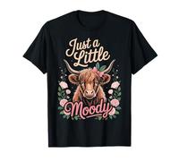Just A Little Moody Highland Cow Floral Funny Quote Maglietta