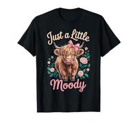 Just A Little Moody Highland Cow Floral Funny Quote Maglietta