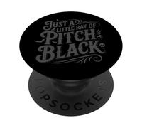 Just A Little Ray Of Pitch Black Halloween Goth Gothic Punk PopSockets PopGrip Adesivo
