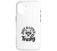 Just a Little Trashy Funny Trash Panda Raccoon Meme Custodia per iPhone 16