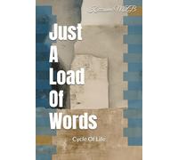 Just A Load Of Words
