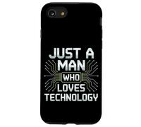 Just a Man Who Loves Technology Cool Tech Lover Tee da uomo Custodia per iPhone SE (2020) / 7/8