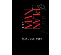 Just a Man with A Plan