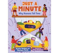 Just a Minute: Why Humans Tell Time