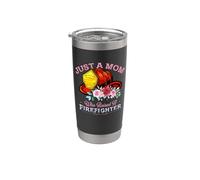 Just A Mom Who Raised A Firefighter Firefighters Lovers Bicchiere termico in acciaio inox doppia parete