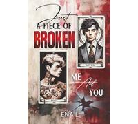 Just a piece of broken me & you