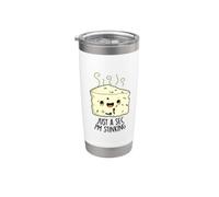 Just A Sec I'm Stinking Funny Cheese Pun Bicchiere termico in acciaio inox doppia parete