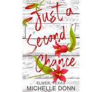Just a Second Chance