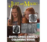 Just Add Magic Dots Lines Swirls Coloring Book: Nice Diagonal Line, Swirls Activity Books For Adult