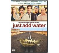 Just Add Water