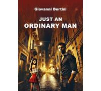 Just an ordinary man