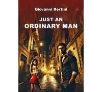 Just an ordinary man