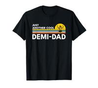 Just Another Cool Demi-Dad Maglietta