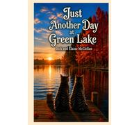 Just Another Day at Green Lake