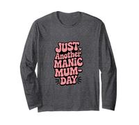 Just Another Manic Mum Day Funny Mom Citazione Maglia a Manica