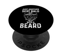 Just Another Sexy Bald Guy with Beard PopSockets PopGrip Adesivo