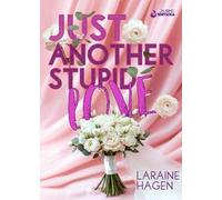 Just another stupid love. Ediz. italiana