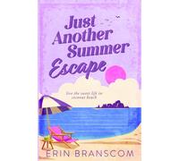 Just Another Summer Escape: Special Edition