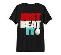 Just Beat It - Just Beat it Graphic Maglietta Premium