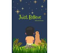 Just Believe