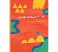Just Between Us: Mother & Son
