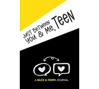 Just Between You & Me, Teen: A Back and Forth Journal Between Grown-Up and Kid: Green