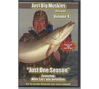 Just Big Muskies Volume 4 "Just One Season"