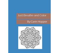 Just Breathe and Color