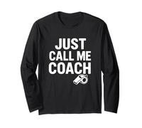 Just Call Me Coach Bold Leadership Sportiva Maglia a Manica