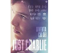 Just Charlie - Diventa chi sei