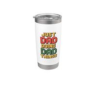 Just Dad Doing Dad Things Bicchiere termico in acciaio inox doppia parete