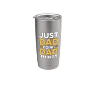 Just Dad Doing Dad Things Bicchiere termico in acciaio inox doppia parete