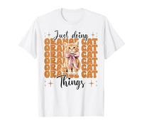 Just Doing Orange Cat Things Tabby Cat Girl GAT Mamma Coquette Maglietta