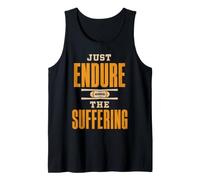 Just Endure The Suffering Football Vintage Funny Canotta