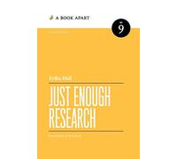 Just Enough Research: Second Edition