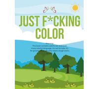 Just F*cking Color