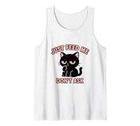 Just Feed Me Don't Ask Funny Kawaii Gatto Nero Canotta